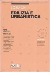 Edilizia e urbanistica. Codice. Con CD-ROM edito da DEI