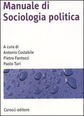 Manuale di sociologia politica edito da Carocci