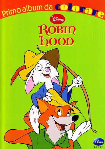 Robin Hood edito da Disney Libri