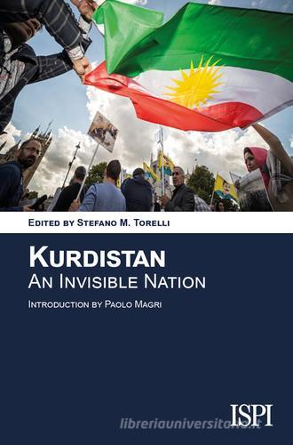 Kurdistan. An invisible nation edito da Edizioni Epoké