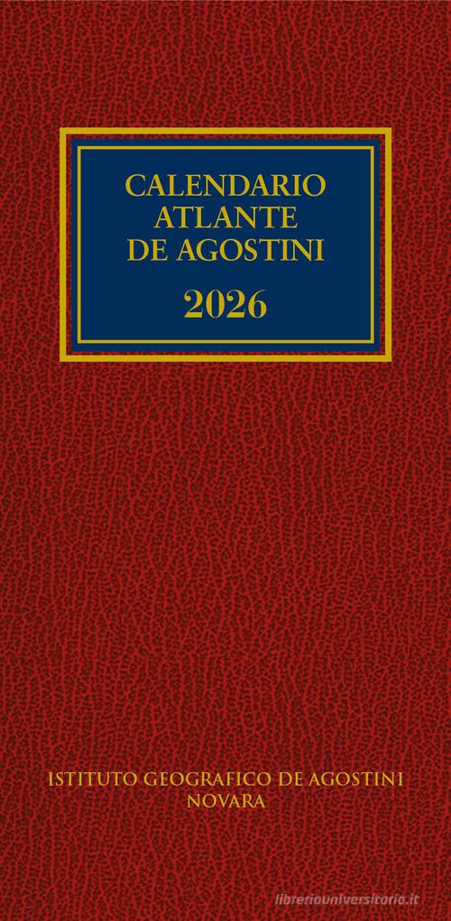 Calendario atlante De Agostini 2026 edito da De Agostini