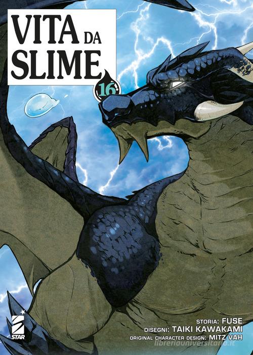 Vita da slime vol.16 di Fuse edito da Star Comics