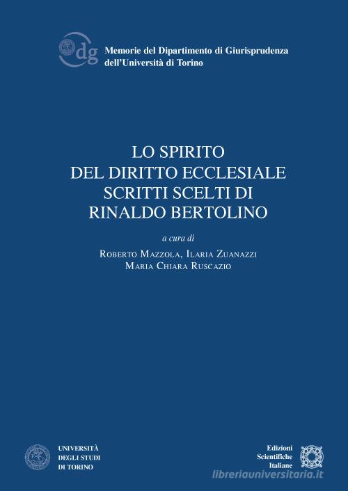 Lo spirito del diritto ecclesiale. Scritti scelti di Rinaldo Bertolino edito da Edizioni Scientifiche Italiane