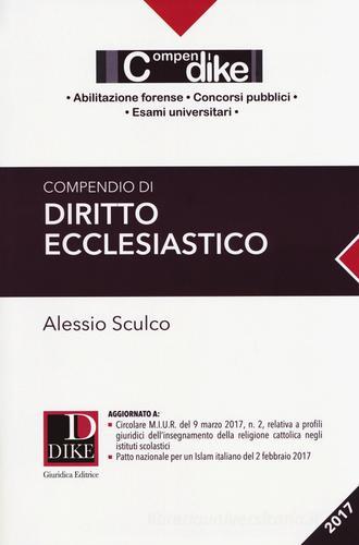Compendio di diritto ecclesiastico di Alessio Sculco edito da Dike Giuridica Editrice