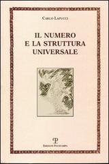 Il numero e la struttura universale di Carlo Lapucci edito da Polistampa