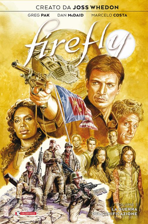Firefly vol.1 di Joss Whedon, Greg Pak edito da SaldaPress