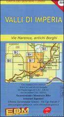 IM 4 valli di Imperia, l'entroterra. Carte dei sentieri di Liguria edito da Edizioni del Magistero