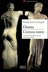 Donna. L'ottava notte di Nikolaj Gogol' edito da Biblion