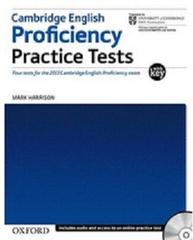 Cambridge English. Proficiency (CPE). Practice tests. Advanced. With key. Per le Scuole superiori. Con 2 CD Audio edito da Oxford University Press