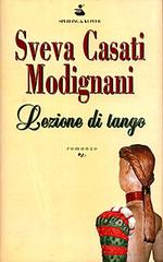 Lezione di tango di Sveva Casati Modignani edito da Sperling & Kupfer