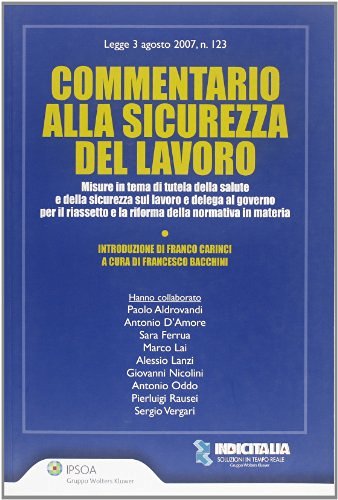 Commentario alla sicurezza del lavoro edito da Ipsoa