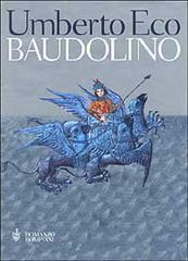 Baudolino di Umberto Eco edito da Bompiani
