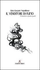 Il venditore di fumo di G. Gaspare Napolitano edito da Edizioni Sabinae