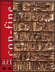 Con-fine art magazine. International art magazine. (In) comunicabilità 2. Codici. Ediz. multilingue vol.26 edito da con-fine edizioni