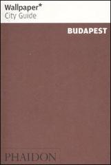 Budapest. Ediz. inglese edito da Phaidon