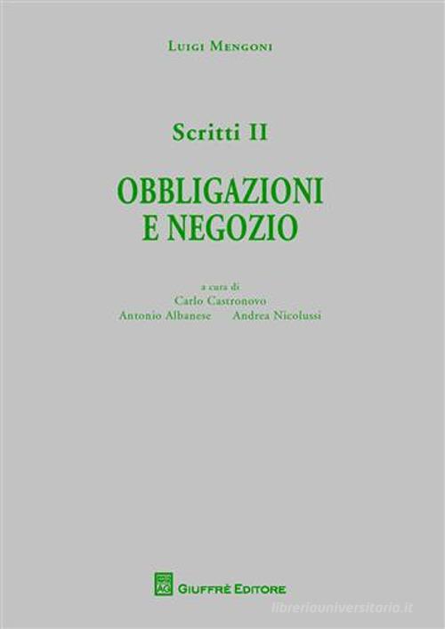 Scritti vol.2 di Luigi Mengoni edito da Giuffrè