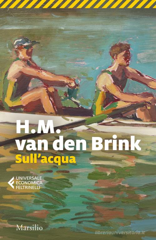 Sull'acqua di H.M. Van den Brink edito da Marsilio