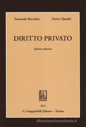 Diritto privato di Fernando Bocchini, Enrico Quadri edito da Giappichelli