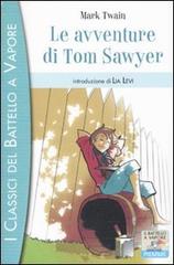 Le avventure di Tom Sawyer di Mark Twain edito da Piemme