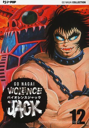 Violence Jack. Ultimate edition vol.12 di Go Nagai edito da Edizioni BD