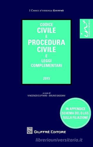 Codice civile e procedura civile e leggi complementari edito da Giuffrè