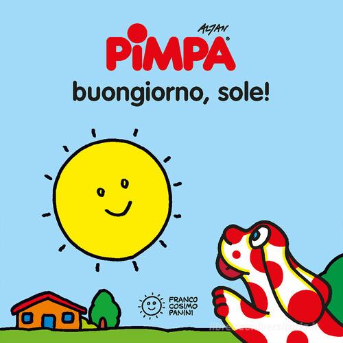 Pimpa. Buongiorno, sole! Ediz. illustrata di Altan edito da Franco Cosimo Panini