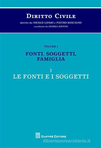 Diritto civile vol.1.1 edito da Giuffrè