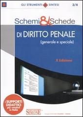 Schemi & schede di diritto penale (generale e speciale) edito da Edizioni Giuridiche Simone