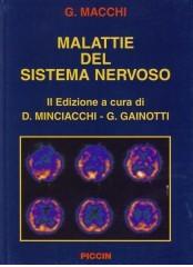 Malattie del sistema nervoso di Giorgio Macchi edito da Piccin-Nuova Libraria