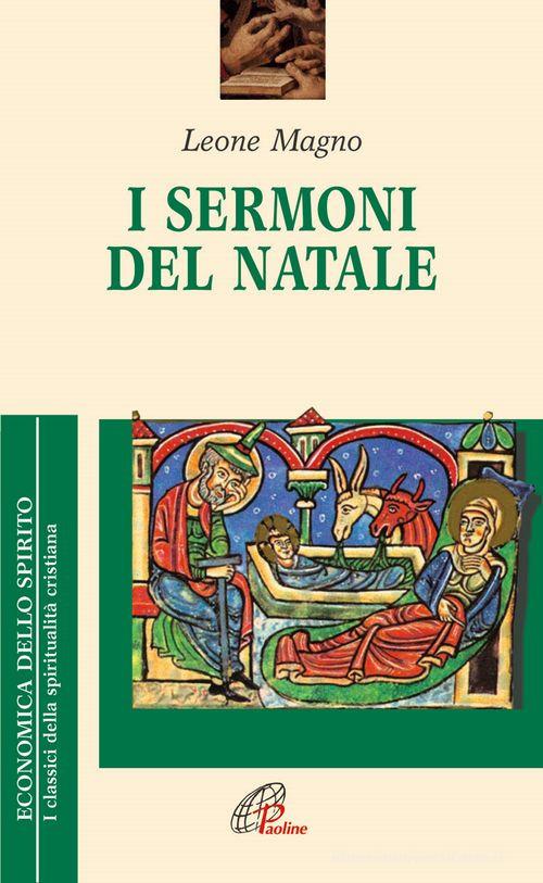 I sermoni del Natale di Leone Magno (san) edito da Paoline Editoriale Libri