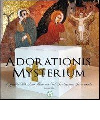 Adorationis mysterium. Cappella delle suore Adoratrici del Santissimo Sacramento edito da Velar