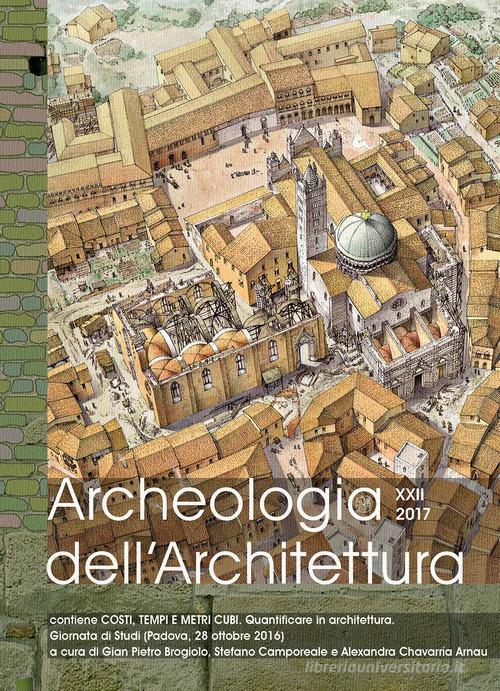 Archeologia dell'architettura (2017) vol.22 edito da All'Insegna del Giglio