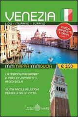 Venezia in lingua. Minimappa e miniguida edito da Lozzi Publishing