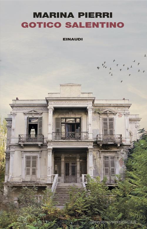 Libro Gotico salentino di Marina Pierri I coralli di Einaudi