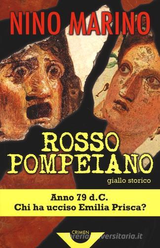 Rosso pompeiano di Nino Marino edito da Gremese Editore