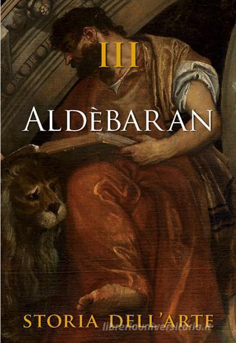 Aldèbaran. Storia dell'arte vol.3 edito da Scripta