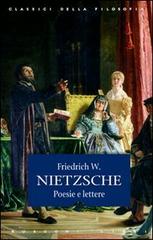 Poesie e lettere di Friedrich Nietzsche edito da Rusconi Libri