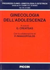 Ginecologia dell'adolescenza di George Creatsas edito da Piccin-Nuova Libraria