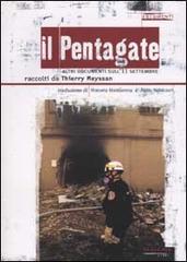 Il Pentagate. Altri documenti sull'11 settembre di Thierry Meyssan edito da Fandango Libri