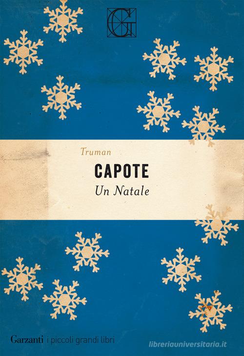 Un Natale di Truman Capote edito da Garzanti