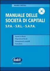 Manuale delle società di capitali di Mario Sirtoli edito da Buffetti