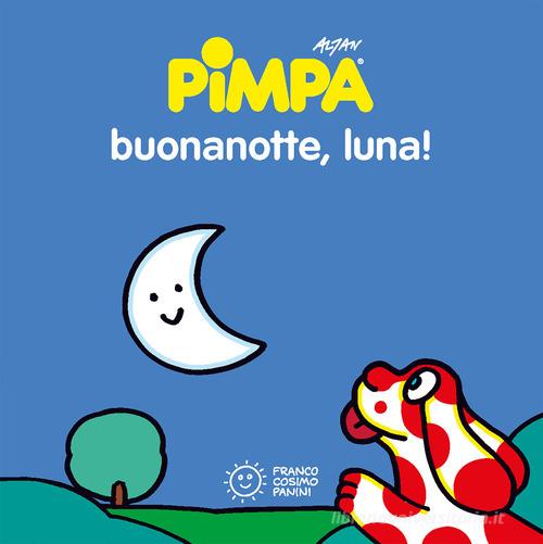 Pimpa. Buonanotte, luna! Ediz. a colori di Altan edito da Franco Cosimo Panini