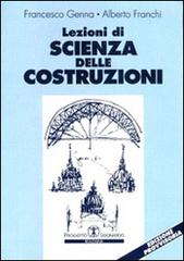 Lezioni di scienza delle costruzioni di Francesco Genna, Alberto Franchi edito da Esculapio