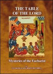 The table of the lord. Blessings of curses, life or death, health or sickness. How you partake of the holy eucharist will determine what you get. Con DVD di Z. D. Akosua Adu Biney edito da Adu Diana