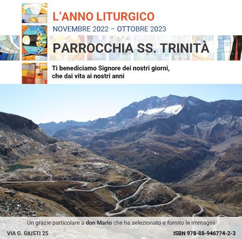 Calendario liturgico. Novembre 2022 - Ottobre 2023 di Parrocchia SS.Trinità - Milano edito da Il Borgo Cooperativa