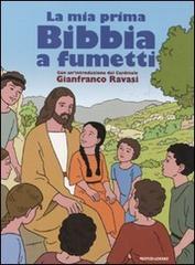 La mia prima Bibbia a fumetti. Ediz. illustrata edito da Mondadori