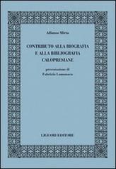 Contributo alla biografia e alla bibliografia calopresiane di Alfonso Mirto edito da Liguori