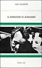 Il marxismo di Althusser di Alex Callinicos edito da edizioni Dedalo