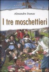 I tre moschettieri di Alexandre Dumas edito da De Agostini
