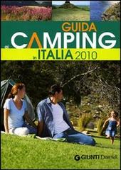 Guida ai camping in Italia 2010 edito da Demetra